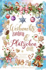 Weihnachtszauber und Pl&auml;tzchenduft