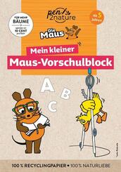 Mein kleiner Maus-Vorschulblock. Vorschul&uuml;bungen f&uuml;r Kinder ab 5 Jahren