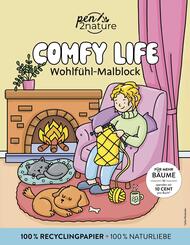 Comfy Life: Wohlf&uuml;hl-Malblock - Cozy Coloring | Ausmalen und entspannen