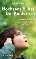 Hochsensibilit&auml;t bei Kindern