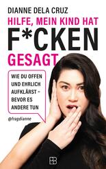 Hilfe, mein Kind hat f*cken gesagt