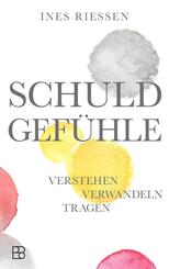 Schuldgef&uuml;hle