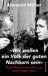 "Wir wollen ein Volk der guten Nachbarn sein"