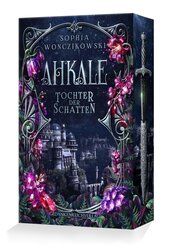 Ahkale - Tochter der Schatten