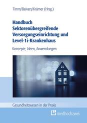 Handbuch Sektoren&uuml;bergreifende Versorgungseinrichtung und Level-1i-Krankenhaus