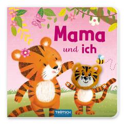 Tr&ouml;tsch Fingerpuppenbuch Mama und ich