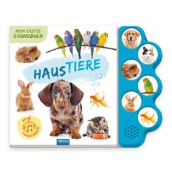 TR&Ouml;TSCH - Soundbuch Mein erstes Soundbuch Haustiere| Ab 1,5 Jahren