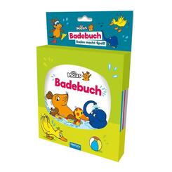 TR&Ouml;TSCH - Die Maus Badebuch