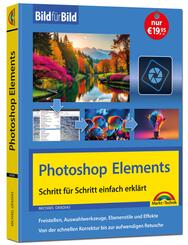 Photoshop Elements 2025 - Bild f&uuml;r Bild erkl&auml;rt
