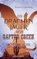 Die Drachenj&auml;ger von Raptor Creek | Farbschnitt in der 1. Auflage