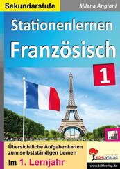 Stationenlernen Franz&ouml;sisch I / Sekundarstufe