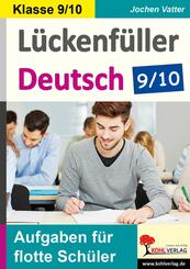 L&uuml;ckenf&uuml;ller Deutsch / Klasse 9/10