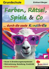 Farben, R&auml;tsel, Spiele und Co. ... durch die coole Kunstbrille