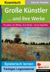 Gro&szlig;e K&uuml;nstler und ihre Werke