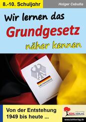 Wir lernen das Grundgesetz n&auml;her kennen