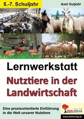 Lernwerkstatt Nutztiere in der Landwirtschaft / Sekundarstufe