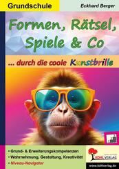 Formen, R&auml;tsel, Spiele und Co. ... durch die coole Kunstbrille (Band 5)