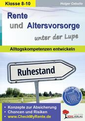 Rente und Altersvorsorge unter der Lupe