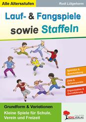 Lauf- und Fangspiele sowie Staffeln