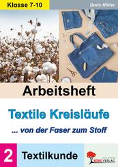 Arbeitsheft Textile Kreisl&auml;ufe / Textilkunde (Band 2)