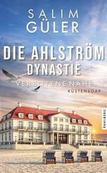 Die Ahlstr&ouml;m Dynastie - Verbotene N&auml;he