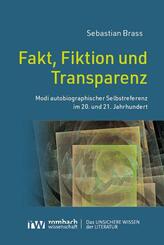 Fakt, Fiktion und Transparenz