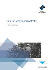 Das 1x1 der Baumkontrolle