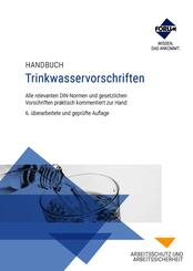 Handbuch Trinkwasservorschriften, m. 1 Buch, m. 1 Beilage