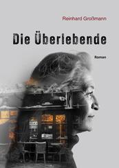 Die &Uuml;berlebende