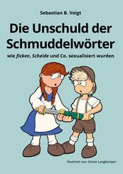 Die Unschuld der Schmuddelw&ouml;rter