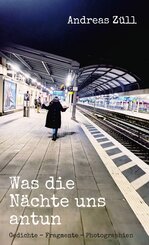 Was die N&auml;chte uns antun