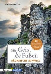 Mit Geist & F&uuml;&szlig;en S&auml;chsische Schweiz