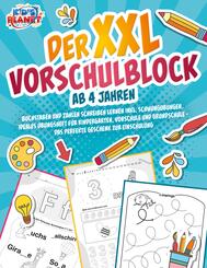 Der XXL-Vorschulblock ab 4 Jahren: Buchstaben und Zahlen schreiben lernen inkl. Schwung&uuml;bungen. Ideales &Uuml;bungsheft f&uuml;r Kindergarten, Vorschule und Grundschule - Das perfekte Geschenk zur Einschulung