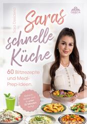 Saras schnelle K&uuml;che