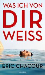 Was ich von dir wei&szlig;
