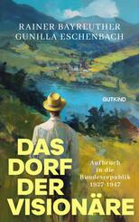 Das Dorf der Vision&auml;re