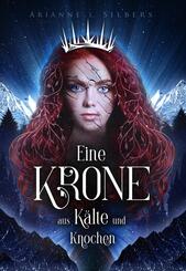 Eine Krone aus K&auml;lte und Knochen