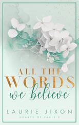 All the Words We Believe - Hearts of Paris