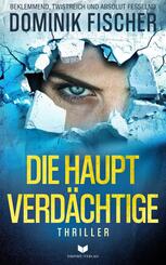Die Hauptverd&auml;chtige
