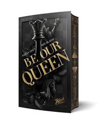 Be Our Queen