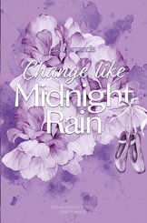 Change like Midnight Rain