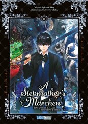 A Stepmother's M&auml;rchen - Eine zweite Chance f&uuml;r meine Familie 02