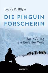 Die Pinguinforscherin