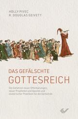Das gef&auml;lschte Gottesreich
