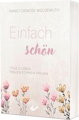 Einfach sch&ouml;n