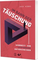 Im Bann der T&auml;uschung