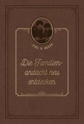 Die Familienandacht neu entdecken