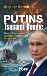 Putins Tsunami-Bombe