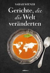 Gerichte, die die Welt ver&auml;nderten