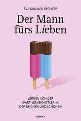 Der Mann f&uuml;rs Lieben